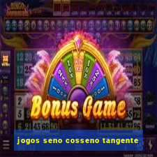 jogos seno cosseno tangente